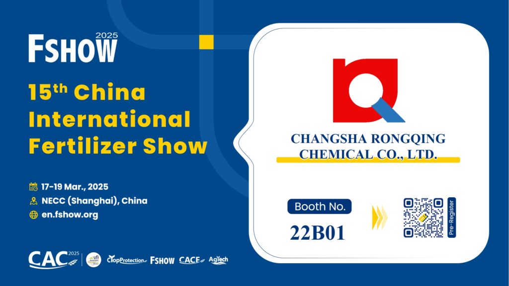 Chinese Kieserite producer Changsha Rongqing Booth Number on CAC & FShow 2025
